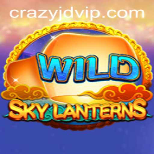 SkyLanterns: A Captivating Adventure with Crazy Jd
